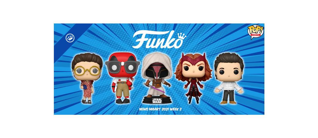 Funko Nieuws Maart 2021 Week 2! Seinfeld, Deadpool, Disney en meer!